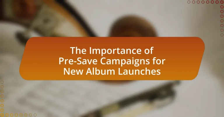 The Importance of Pre-Save Campaigns for New Album Launches